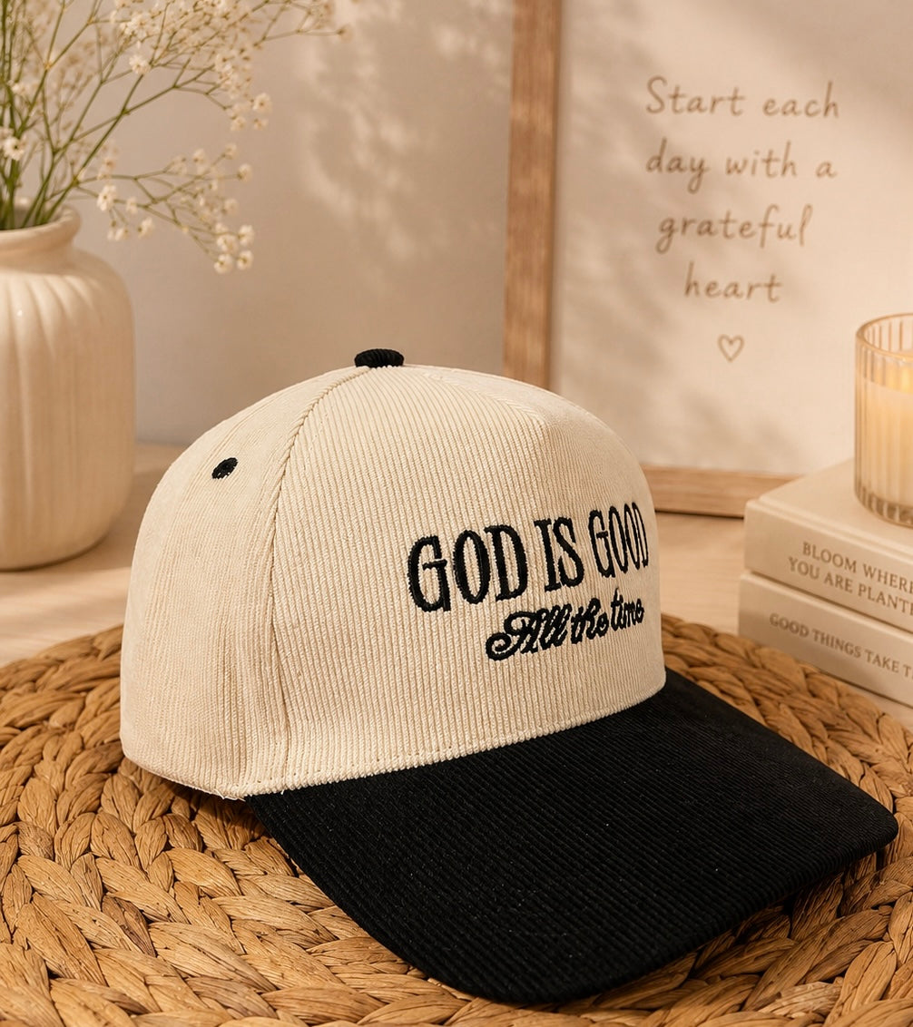 God Is Good All The Time Cap