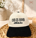 God Is Good All The Time Cap